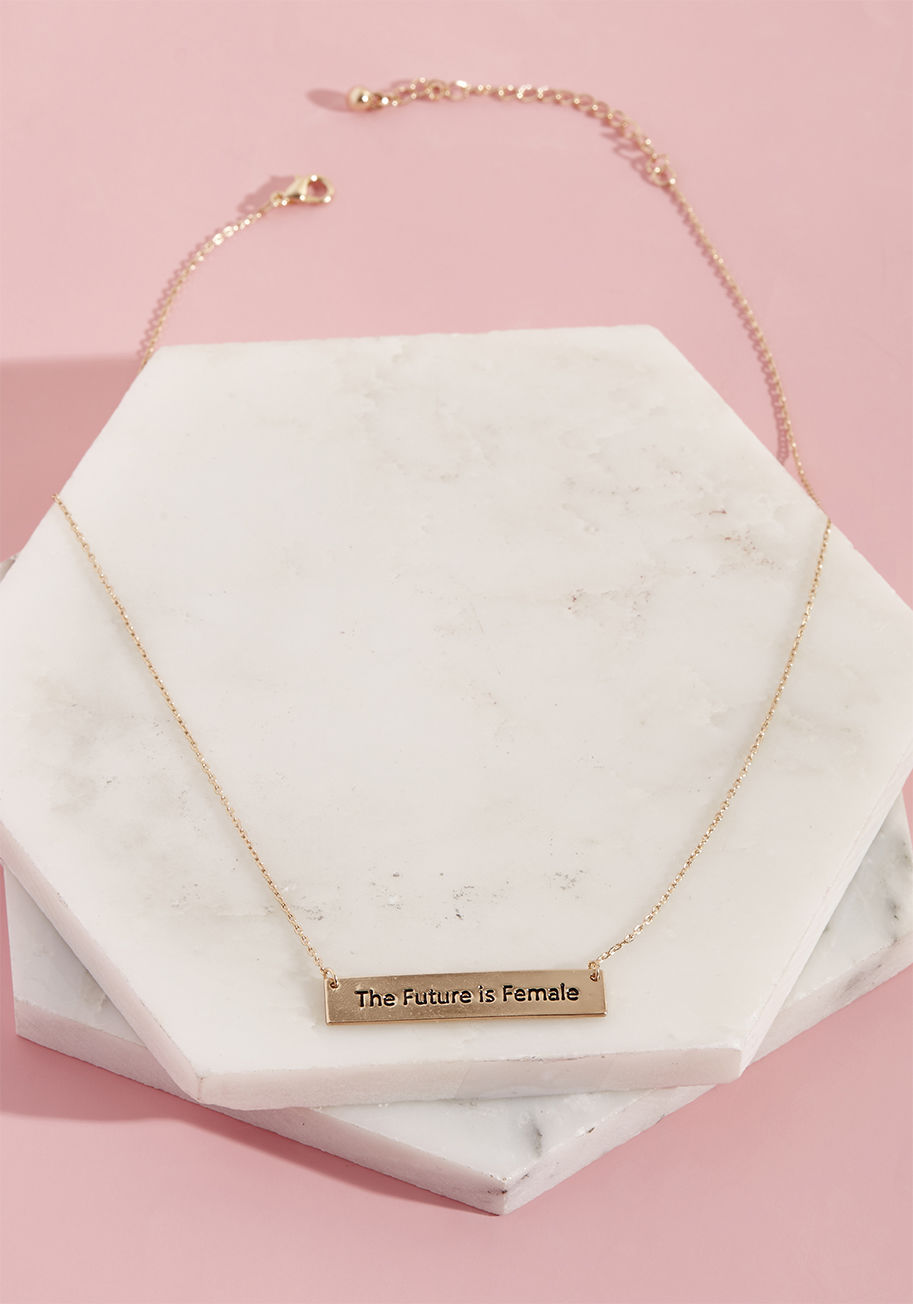 IN4589GDAT - Let this pendant necklace inspire you to act on your activism now so that your later is all the lovelier. Hanging from a thin golden chain, an empowering bar pendant promotes the sentiment that most motivates your feminism!